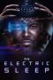 Nonton film An Electric Sleep (2023)