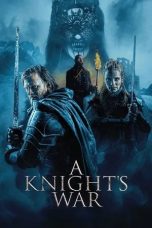 Nonton film A Knight’s War (2025)