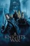 Nonton film A Knight’s War (2025)