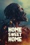 Nonton film Home Sweet Home: Rebirth (2025)